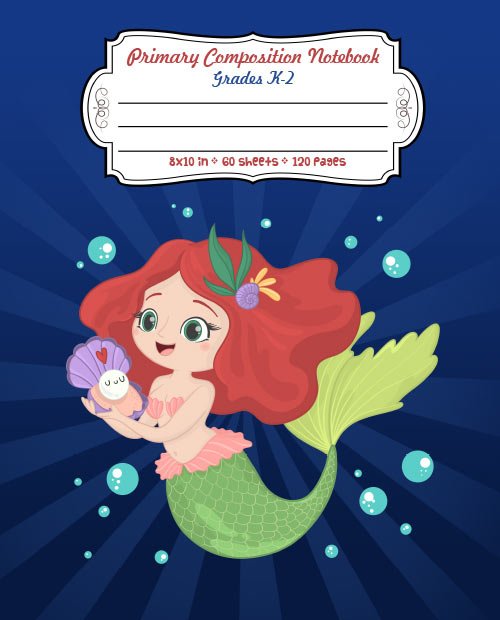 Blue Mermaid Series Primary Composition Notebook for Grades K-2 with Handwriting Practice Paper and Dashed Midline