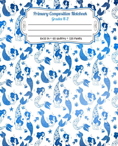 Blue Mermaid Pattern - Primary Composition Notebook Grades K-2 - Story Paper Journal with Dashed Midline and Picture Space Exercise Book