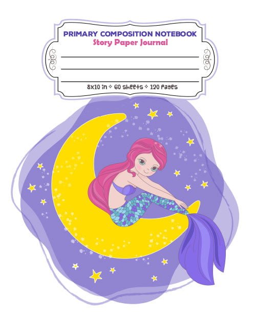 Beautiful Mermaid on the Moon - Primary Composition Notebook Story Paper Journal - Full Page Handwriting Practice Paper with Dashed Midline
