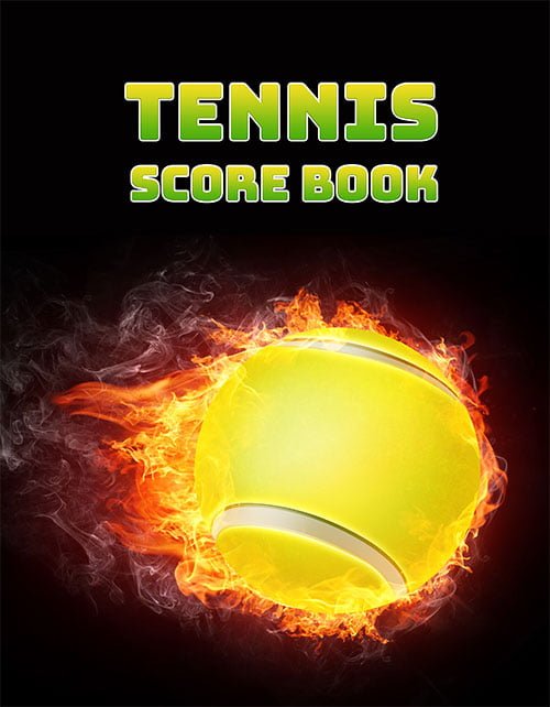Tennis Score Book - Game Record Keeper for Singles or Doubles Play - Ball on Fire Design