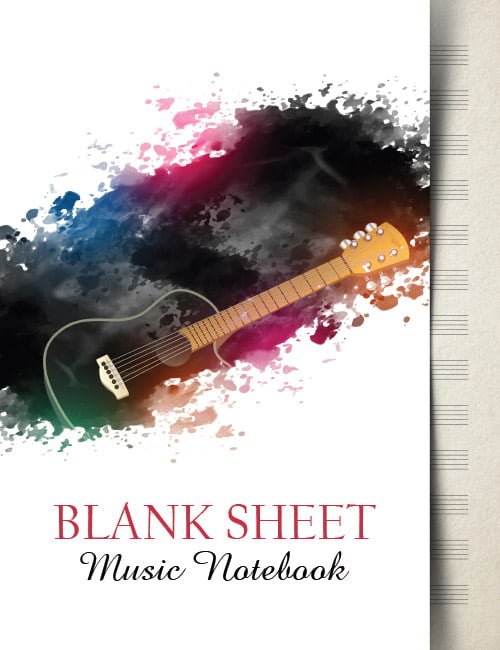 Blank Sheet Music Notebook: Music Manuscript Paper | Guitar with Beautiful Colors (Music Composition Books)