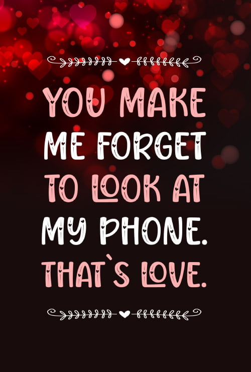 YOU Make Me Forget To Look At My Phone. That's Love.: 97 Questions For Loving Couples Journal (A Journal for Two Book)