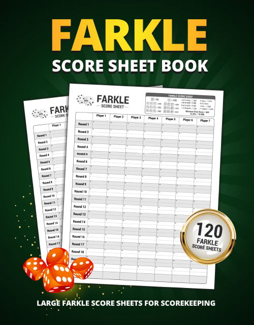 Farkle Score Sheet Book: 120 Large Score Sheets For Scorekeeping | Personal Farkle Dice Game Score Keeping Book (Farkle Score Record)