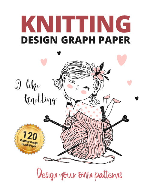 Knitting Design Graph Paper: Design Your Own Patterns - 4:5 Ratio Knitting Journal (Premium Knitting Paper Notebook)