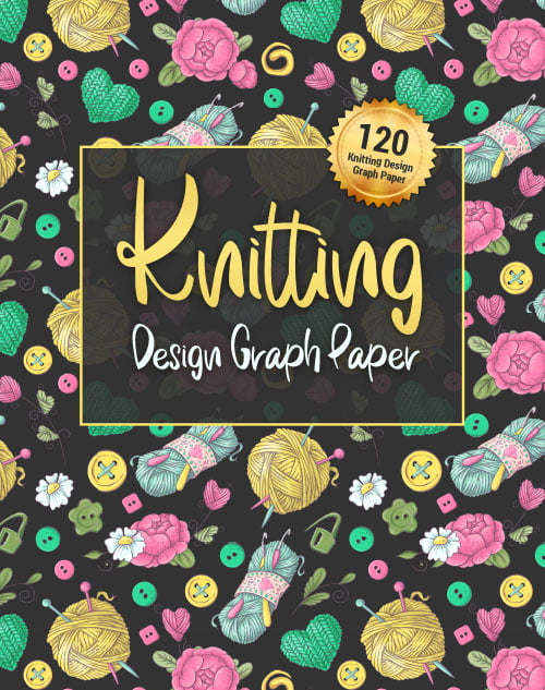 Knitting Design Graph Paper: Premium Workbook to Keep track of your knitting projects - 4:5 Ratio (Premium Knitting Paper Notebook)