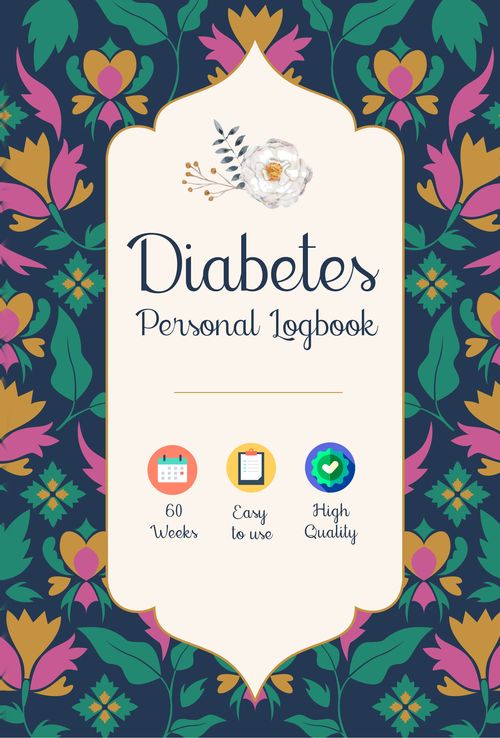 Diabetes Personal Logbook: Professional Blood Sugar Monitoring Journal for Women - Track Before & After Levels for 60 Week